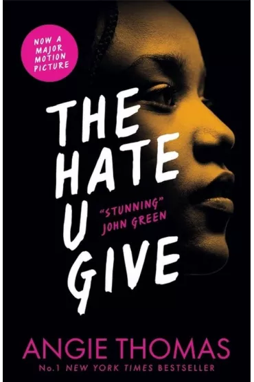 The Hate U Give - Angie Thomas