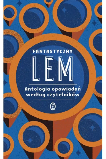 Fantastyczny Lem. Antologia opowiada� wed�ug czytelnik�w - Stanis�aw Lem