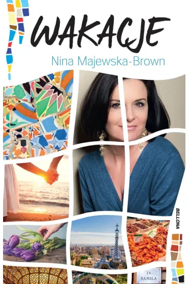 Wakacje - Nina Majewska-Brown