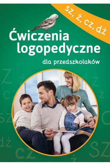 �wiczenia logopedyczne dla przedszkolak�w SZ, �, CZ, D� - Anna Willman, Magdalena  Bielenin