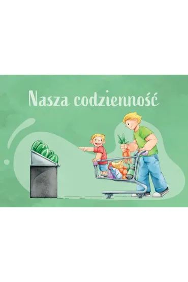 Rodzina jak dru�yna Dobry start Karty konwersacyjne dla dzieci w wieku 6+ - Renata Zieli�ska