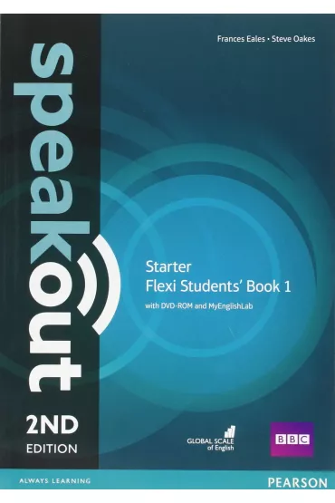 Speakout. 2ND Edition. Flexi. Starter. Student`s Book 1 with DVD-ROM with MyEnglishLab - Frances Eales, Steve Oakes