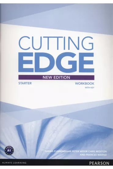 Cutting Edge. Third Edition. Starter. Workbook with Key - Sarah Cunningham, Peter Moor, Chris Redstton, Marnie Frances