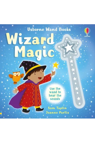 Wizard Magic. Wand Books wer. angielska - Sam Taplin, Joanne  Partis
