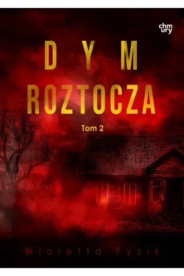 Dym Roztocza. Mg�a Roztocza. Tom 2 - Niewyparzona Pudernica