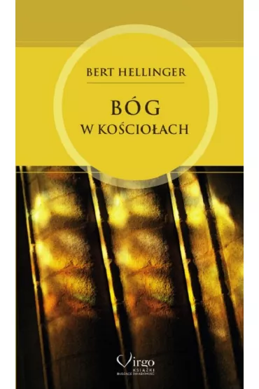 B�g w Ko�cio�ach - Bert Hellinger