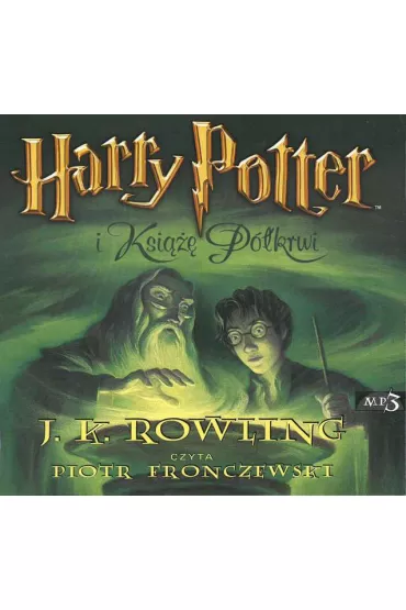 Audiobook Harry Potter i Ksi��� P�krwi. Tom 6 CD - Joanne Kathleen Rowling