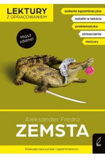 Zemsta. Lektura z opracowaniem - Aleksander Fredro, Izabella Bartol