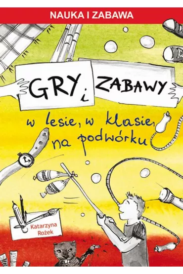 eBook Gry i zabawy pdf - Katarzyna Ro�ek