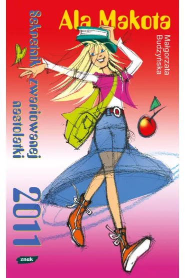 Sekretnik zwariowanej nastolatki 2011 - Ma�gorzata Budzy�ska