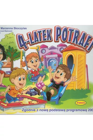 4-latek potrafi - Aleksandra Plec, Marzenna Skoczylas