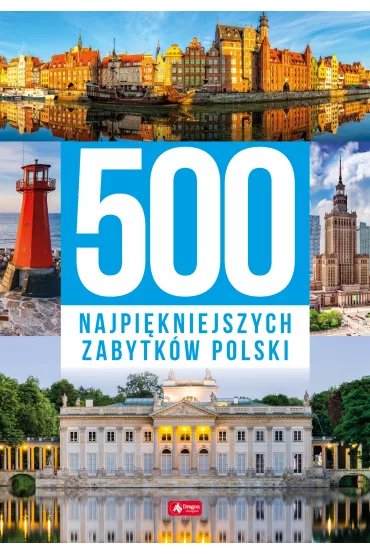 500 najpi�kniejszych zabytk�w Polski