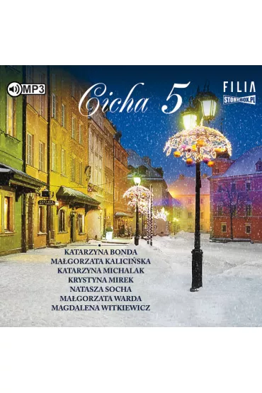 Audiobook Cicha 5 CD - Katarzyna Bonda, Katarzyna Michalak, Magdalena Witkiewicz, Magorzata Kaliciska, Magorzata Warda, Natasza Socha, Krystyna Mirek