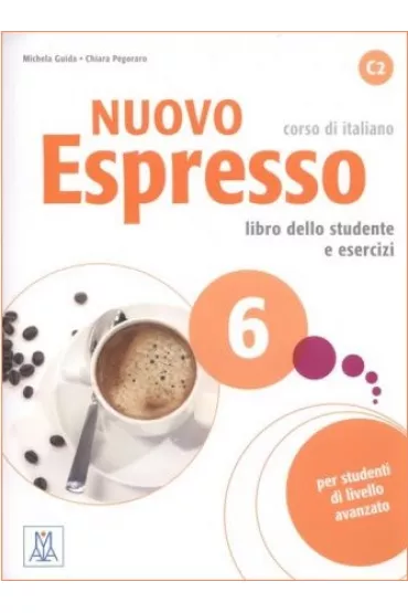 Nuovo Espresso 6. Podr�cznik + �wiczenia + CD C2 - Chiara  Pegoraro, Michela Guida