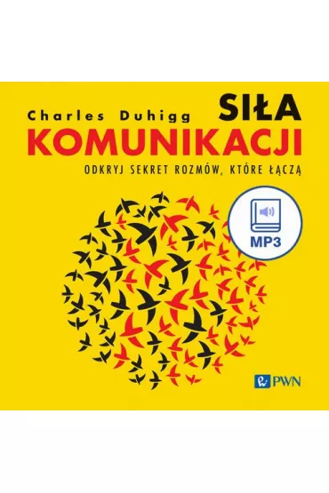 Audiobook Sia komunikacji mp3 - Charles Duhigg