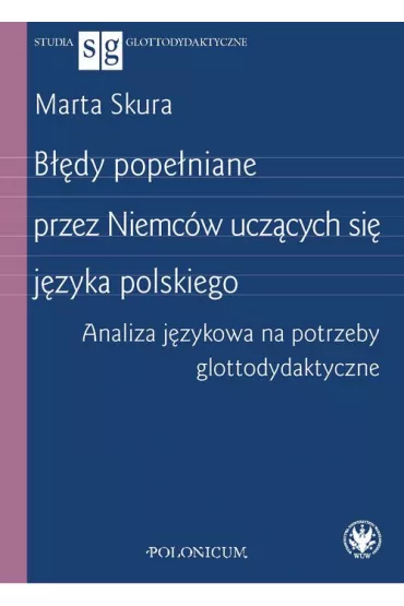 B��dy pope�niane przez Niemc�w ucz�cych si� j�zyka polskiego - Marta Skura