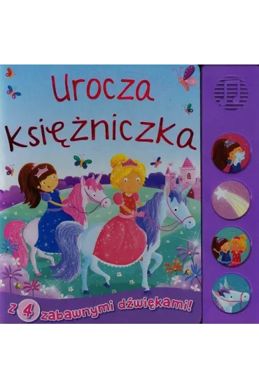 Urocza ksi�niczka. Ksi��eczka d�wi�kowa