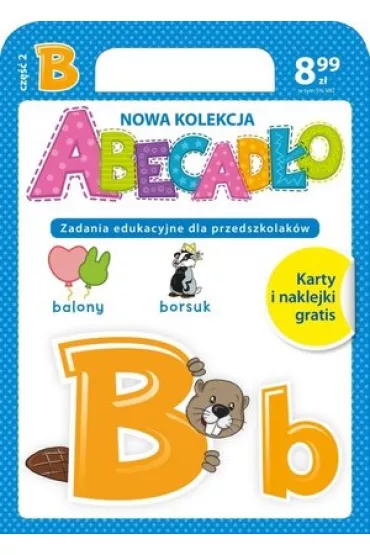 ABECAD�O Zadania edukacyjne dla przedszkolak�w - literka B. Cz�� 2 - Dorota Skwark