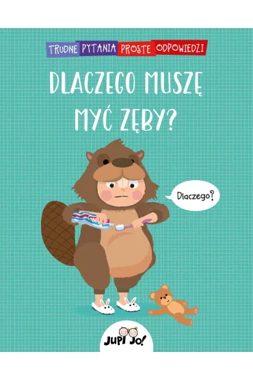 Dlaczego musz� my� z�by? - Simon Couchman