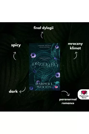 Przekl�ci. Sabat ko�ci. Tom 2 - Harper L. Woods