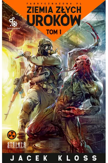 eBook Ziemia z�ych urok�w. Tom 1 mobi epub - Jacek  Kloss