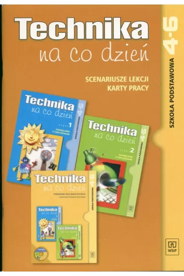 Technika na co dzie�  4-6