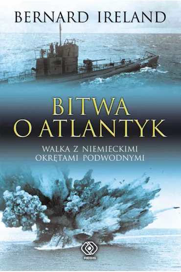 Bitwa o Atlantyk - Ireland Bernard