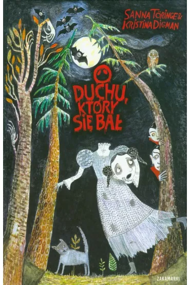 O duchu, kt�ry si� ba� - Kristina Digman, Toringe Sanna