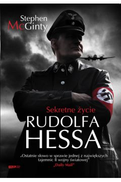 Sekretne ycie Rudolfa Hessa