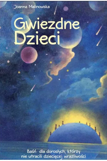 Gwiezdne dzieci - Joanna Malinowska