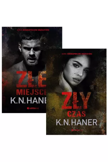 Pakiet Niebezpieczni m�czy�ni. Tomy 1-2: Z�e miejsce, Z�y czas - K. N. Haner