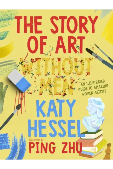 The Story of Art without Men - Katy Hessel