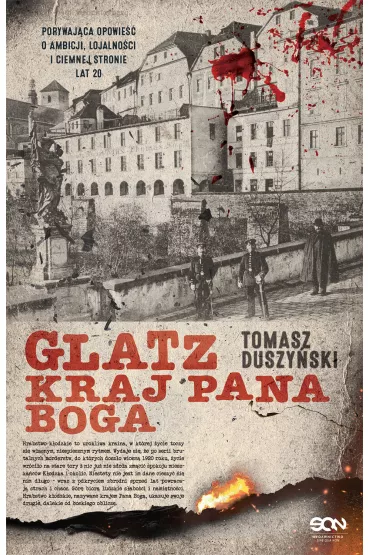 eBook Glatz. Kraj Pana Boga mobi epub - Tomasz Duszy�ski