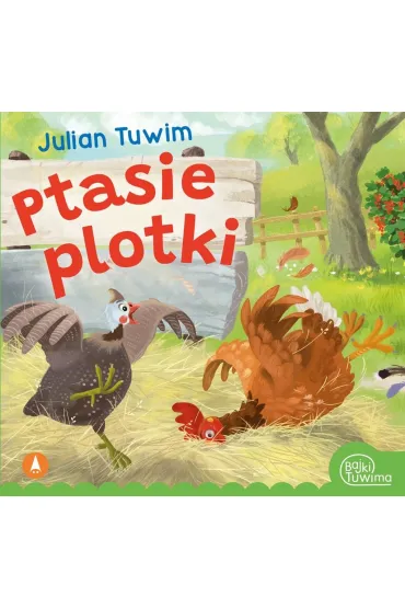 Ptasie plotki - Julian Tuwim, Kazimierz Wasilewski