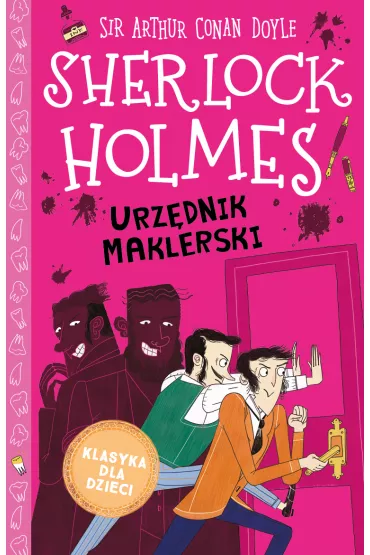 Urz�dnik maklerski. Klasyka dla dzieci. Sherlock Holmes. Tom 19 - Artur Conan Doyle