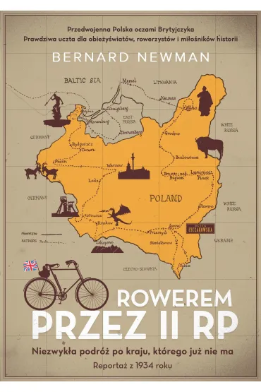 Rowerem przez II RP wyd. 2025 - Bernard Newman