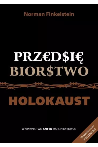 Przedsi�biorstwo Holocaust - Norman Finkelstein