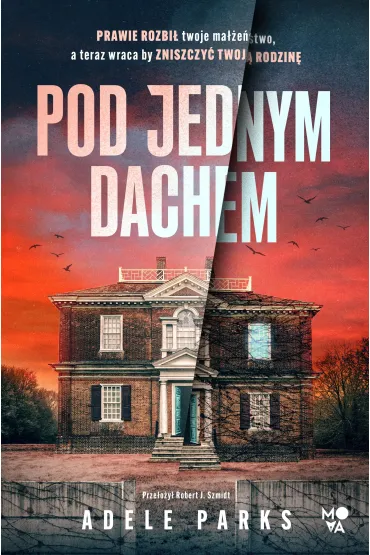 eBook Pod jednym dachem mobi epub - Adele Parks
