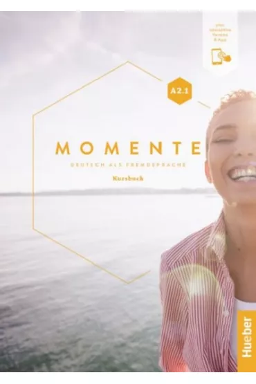 Momente A2.1. Podr�cznik + kod online - Angela Pude, Anna Hila, Anja Schumann, Julia  Braun-Podeschwa, Franz Specht