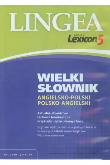 Lingea Lexicon 5. Wielki s�ownik angielsko-polski, polsko-angielski