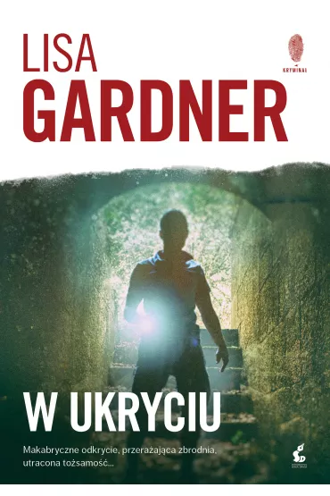 W ukryciu. Detektyw D.D. Warren. Tom 2 - Lisa Gardner