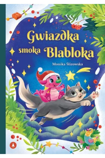 Gwiazdka smoka Blabloka - Monika  �lizowska