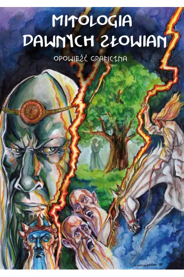 Mitologia dawnych S�owian. Opowie�� graficzna - Micha� �uczy�ski