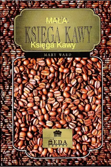 Ma�a ksi�ga kawy - Mary Ward