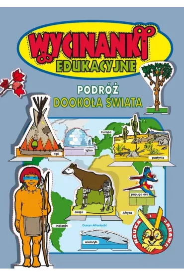 Wycinanki edukacyjne. Podr� dooko�a �wiata - Ma�gorzata Sw�drowska