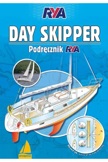 Day Skipper. Podr�cznik RYA - Sara Hopkinson