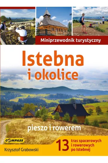 Istebna i okolice - Krzysztof Grabowski