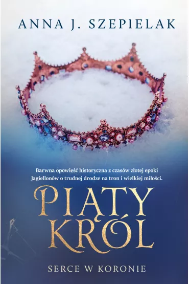 Pi�ty kr�l - Anna J. Szepielak