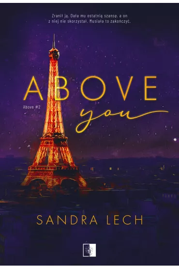 Above You. Above. Tom 2 - Sandra Lech