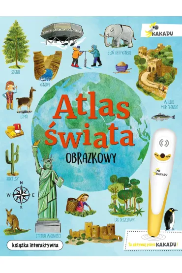 Obrazkowy atlas wiata - Catherine Bruzzone, Stu  McLellan